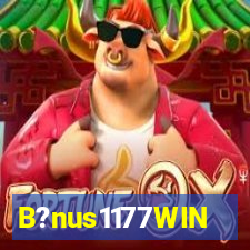 B?nus1177WIN