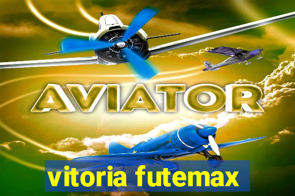 vitoria futemax