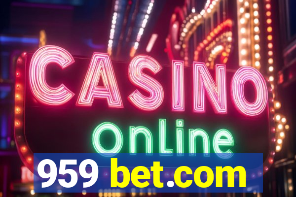 959 bet.com