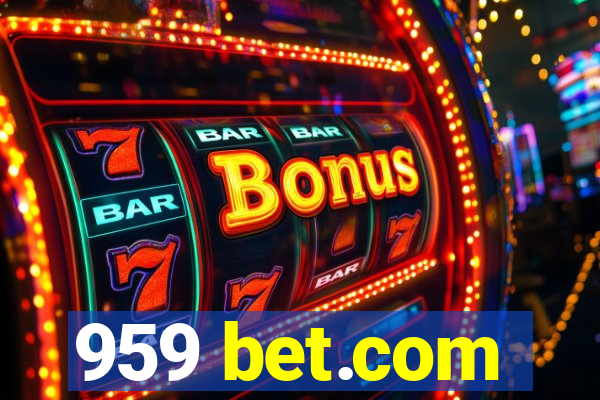 959 bet.com