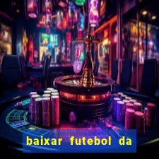 baixar futebol da hora 3.7