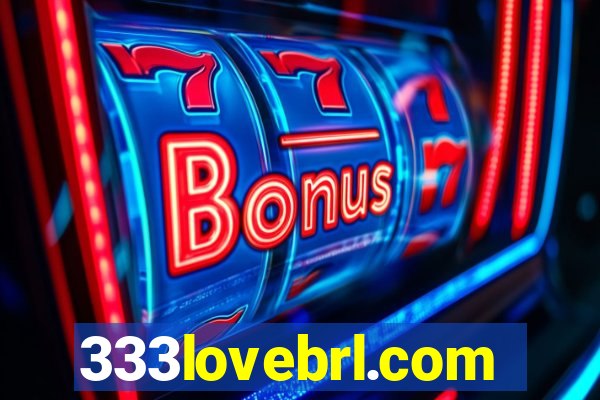 333lovebrl.com