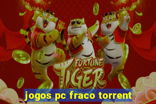 jogos pc fraco torrent