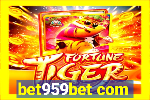 bet959bet com