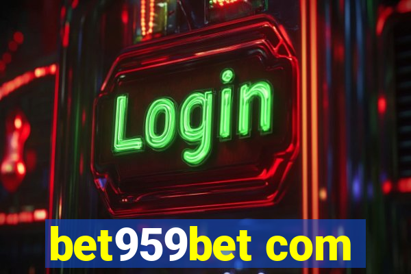 bet959bet com
