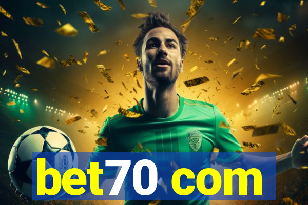 bet70 com