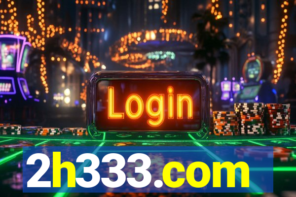 2h333.com