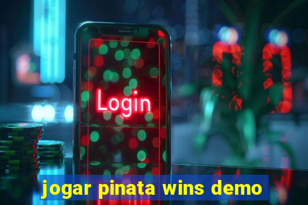 jogar pinata wins demo