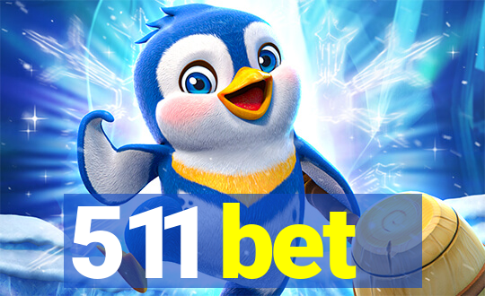 511 bet