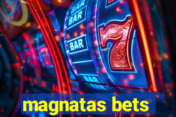 magnatas bets