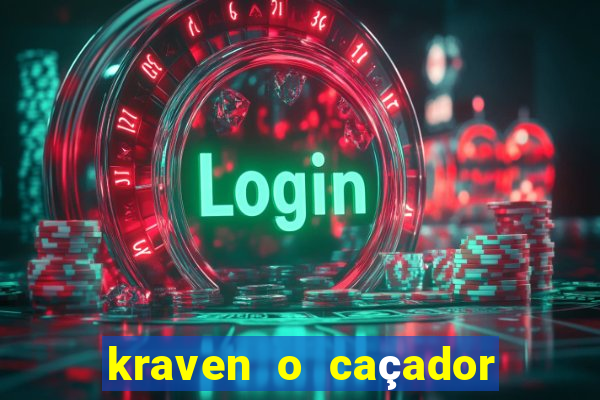 kraven o caçador via torrent
