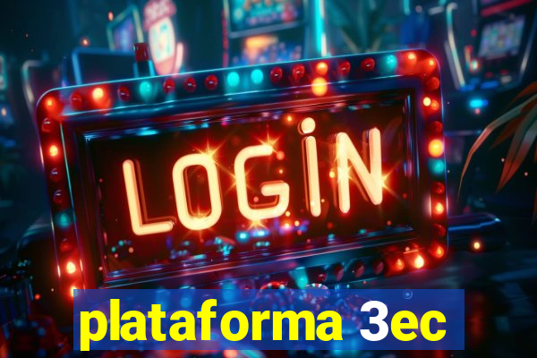 plataforma 3ec