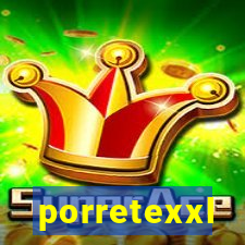 porretexxl