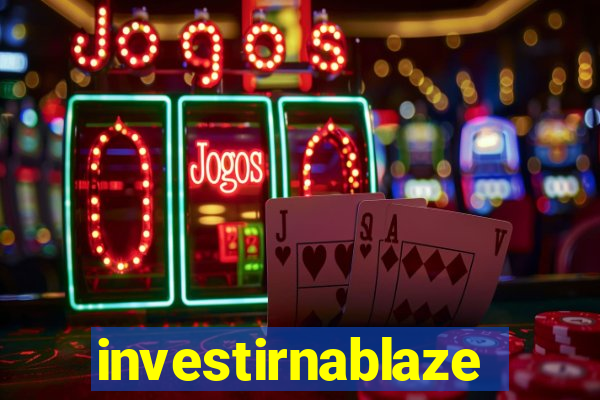 investirnablaze