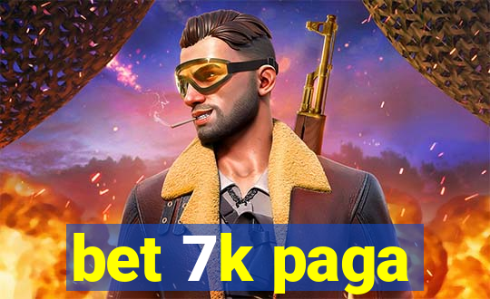 bet 7k paga