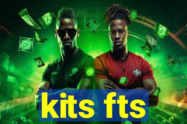 kits fts