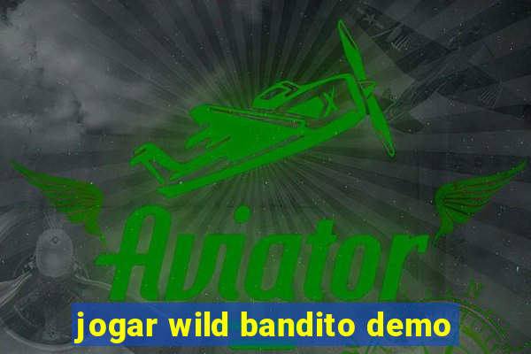 jogar wild bandito demo