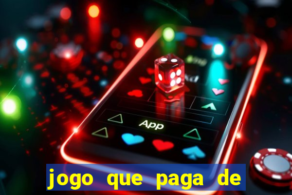 jogo que paga de verdade no pix