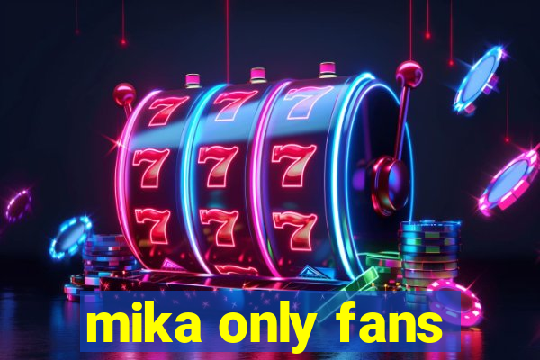mika only fans