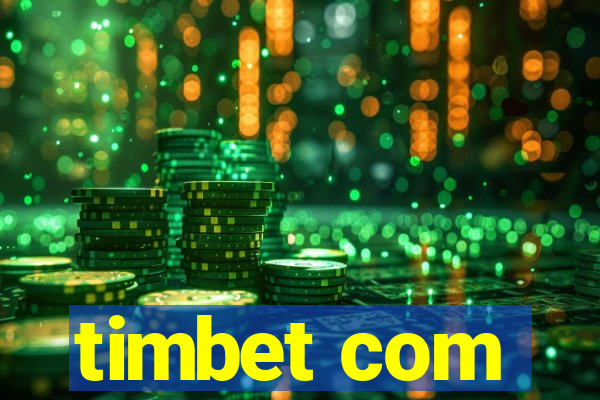 timbet com