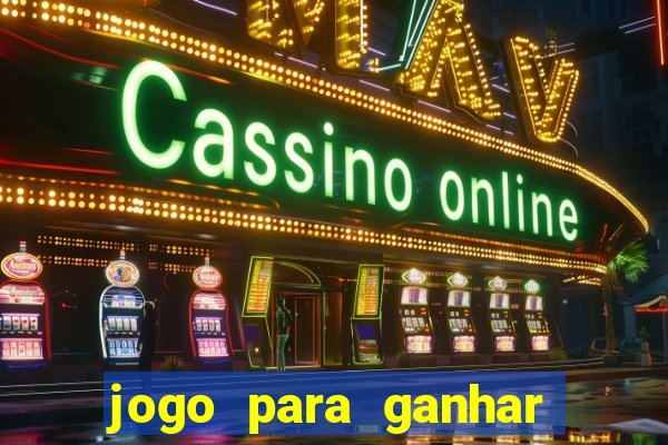 jogo para ganhar dinheiro sem precisar depositar nada