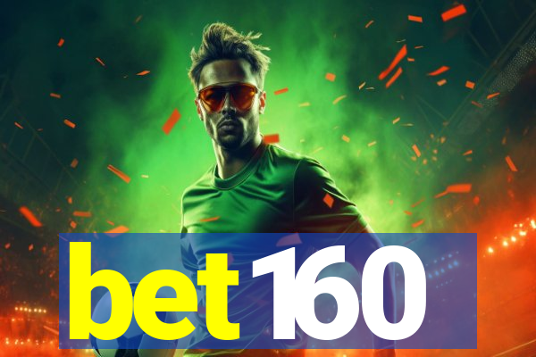 bet160