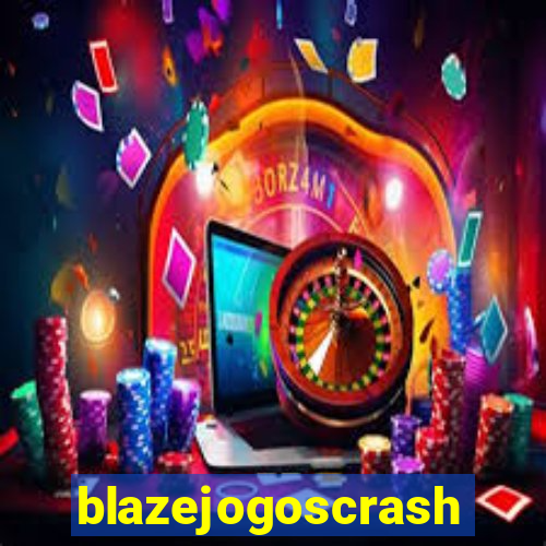 blazejogoscrash