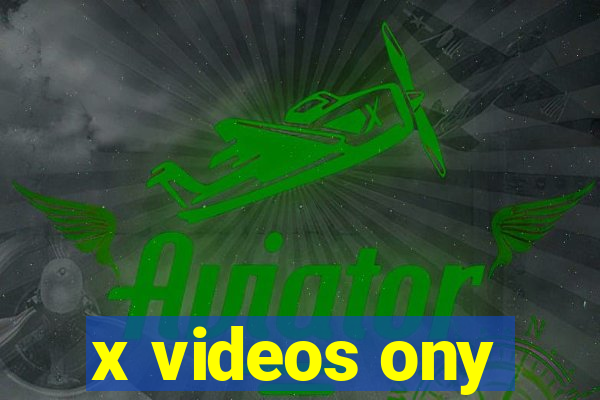 x videos ony