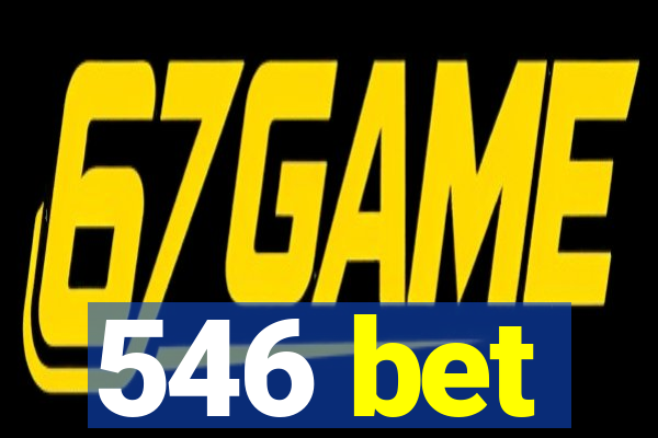 546 bet