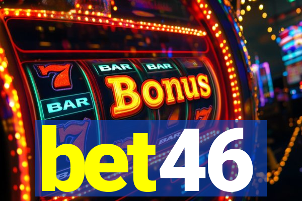bet46