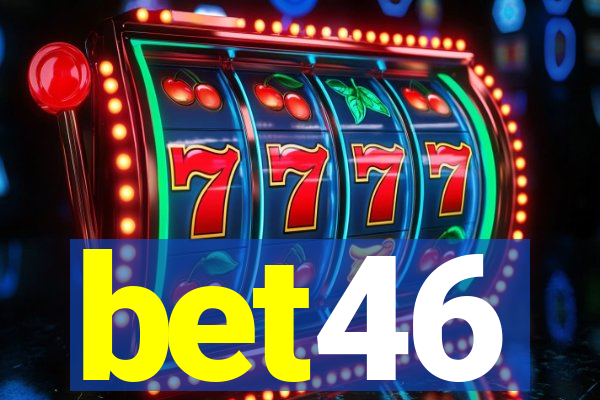 bet46