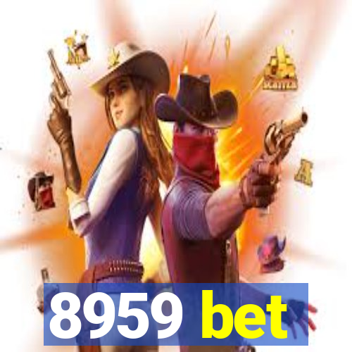 8959 bet