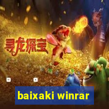 baixaki winrar