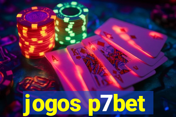 jogos p7bet