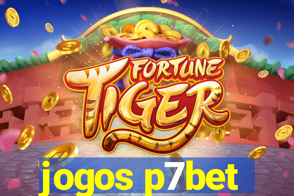 jogos p7bet