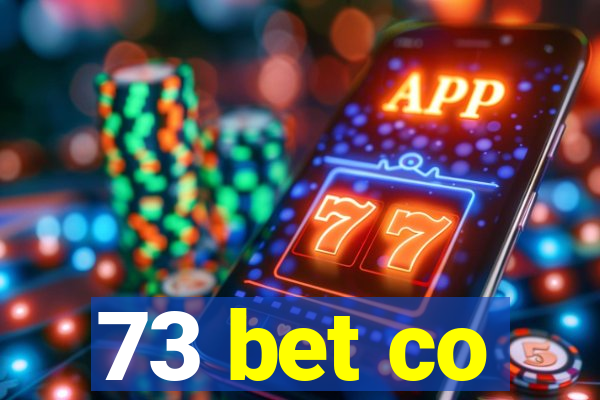 73 bet co