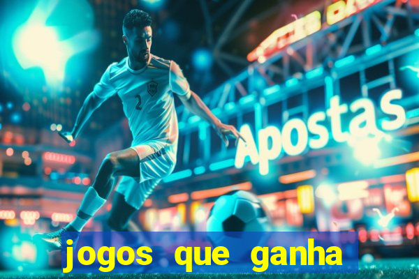 jogos que ganha dinheiro de verdade sem depositar nada