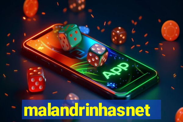 malandrinhasnet