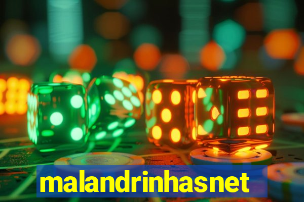 malandrinhasnet