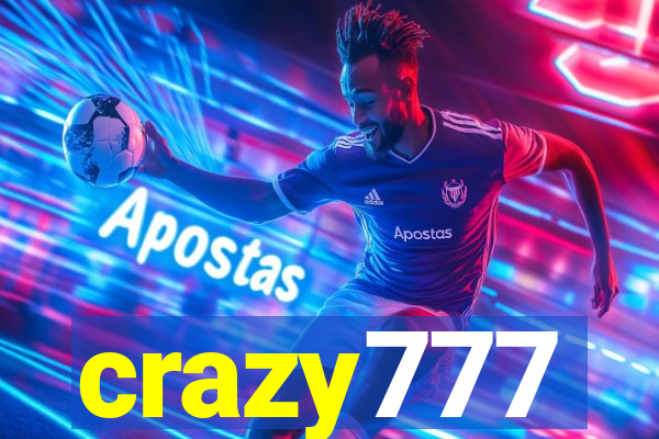crazy777