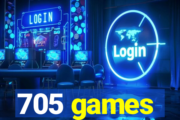 705 games