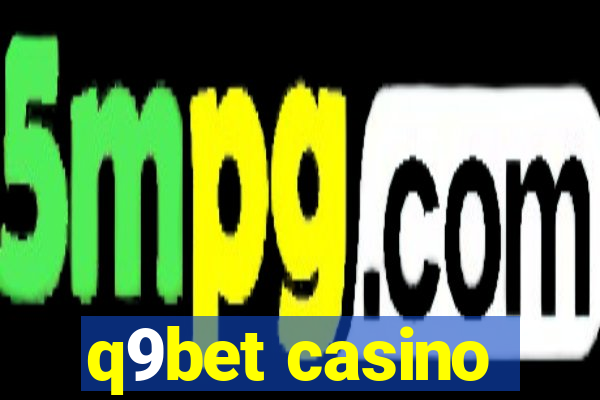 q9bet casino