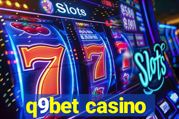 q9bet casino