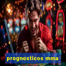 prognosticos mma