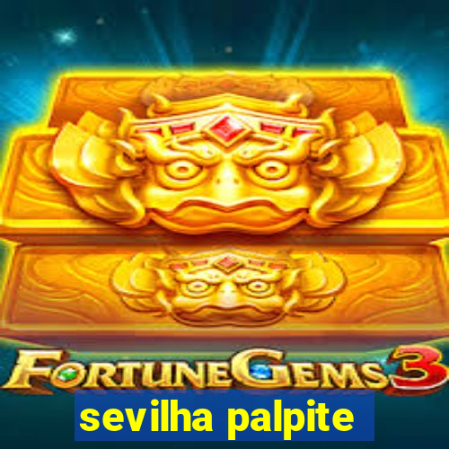 sevilha palpite