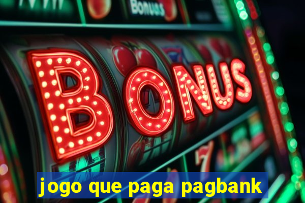 jogo que paga pagbank