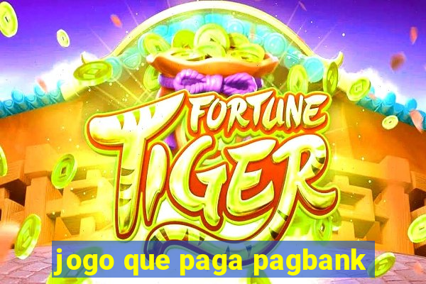 jogo que paga pagbank