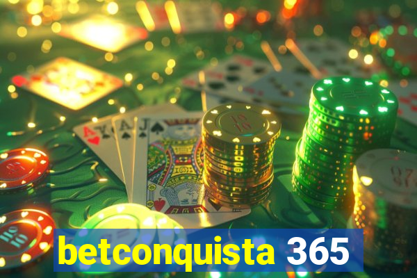betconquista 365