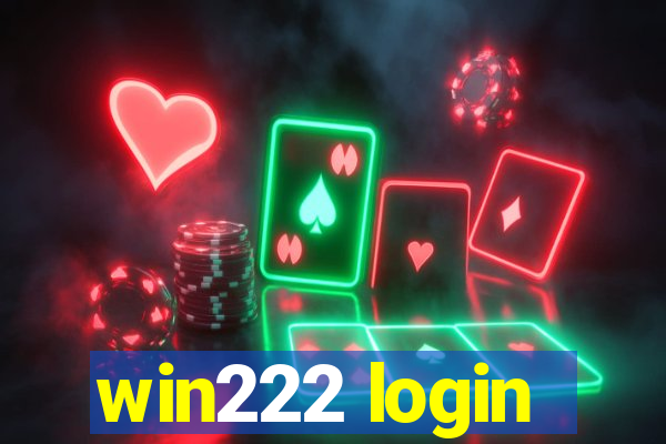 win222 login