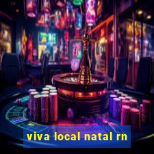 viva local natal rn
